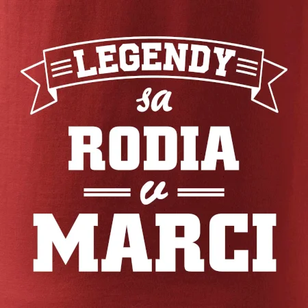 Legendy sa rodia v marci