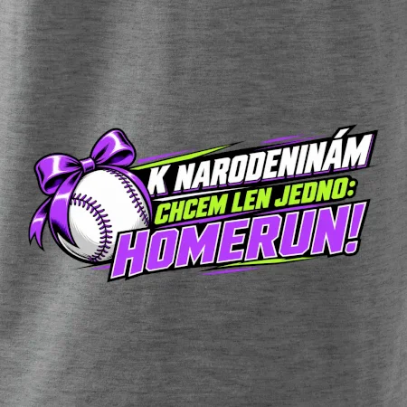 K narodeninám chcem len homerun