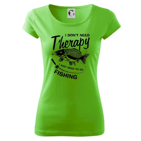 I dont need therapy - fishing
