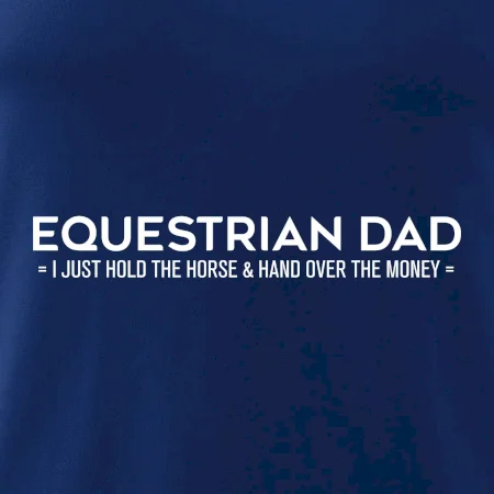 Equestrian dad - mom