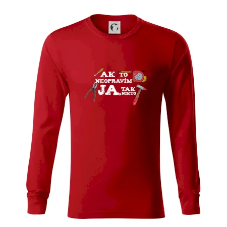 Ak to neopravim ja, tak nikto