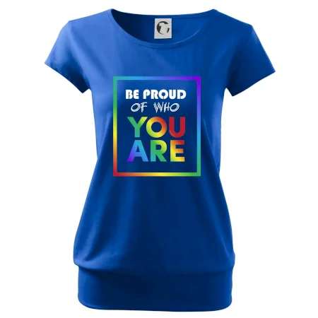 Be proud of who you are