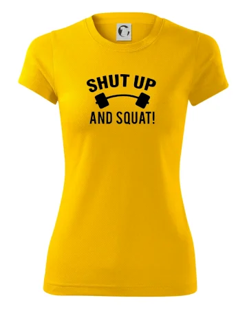 Shut up and squat