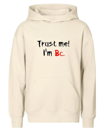 Trust me I´m  Bc. / Ver mi som Bc.