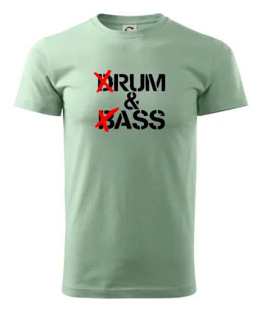 Drum & Bass (Rum & Ass)