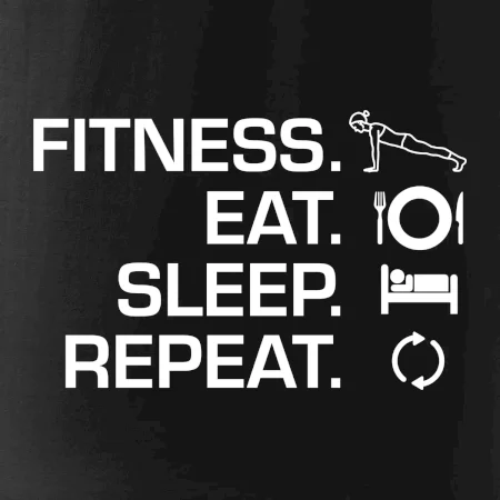 Fitness Eat Sleep Repeat