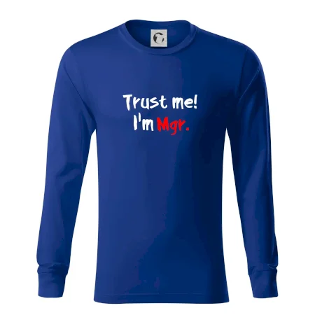 Trust me I´m  Mgr. / Ver mi som Magister.