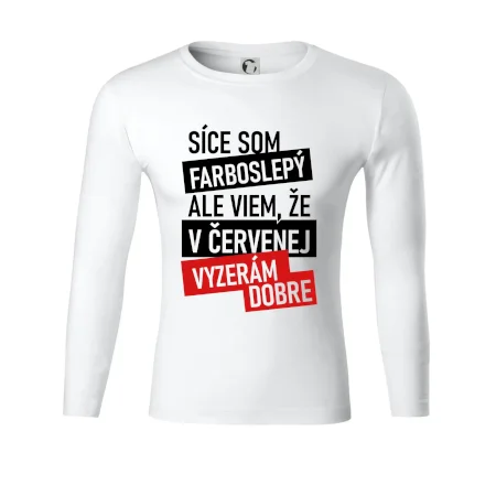 Síce som farboslepý, ale viem, že v červenej vyzerám dobre