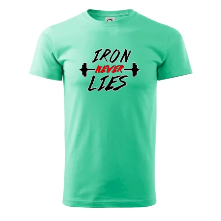 Iron never lies