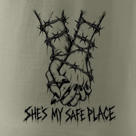 She's my safe place