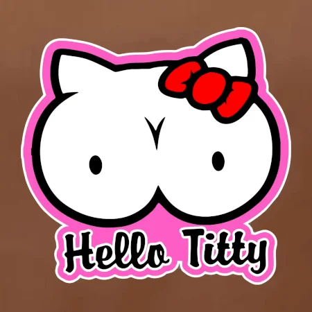 Hello titty