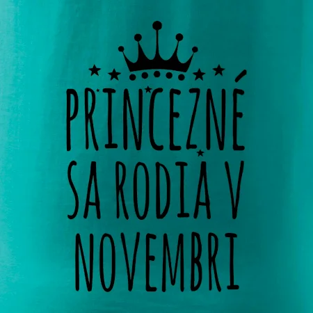 Princezné sa rodia v novembri