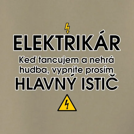 HLAVNÝ ISTIČ - ELEKTRIKÁR - Keď tancujem a nehrá hudba, vypnite prosím