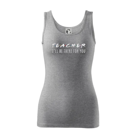 Teacher i'll be there for you