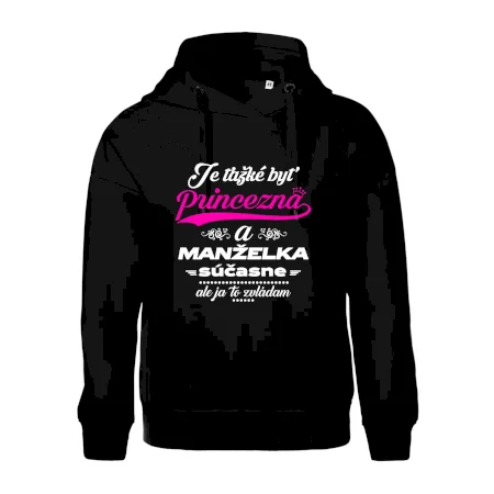 Je ťažké byť princezná manželka
