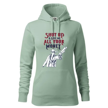 Shut Up and Give Me All Your Money