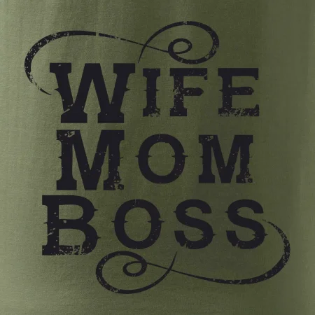 Wife mom boss