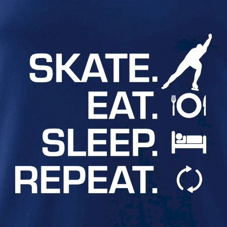 Eat sleep skate - ľadové korčuľovanie