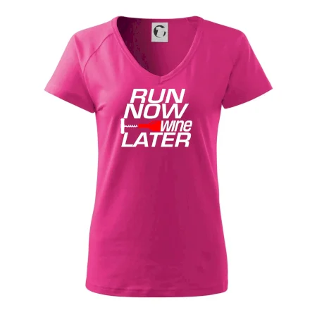 Run now Wine later