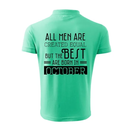 All men are created equal october