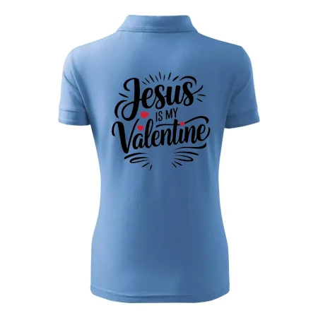 Jesus is my valentine