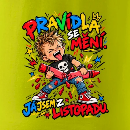 Pravidla se mění listopadový rebel s rozlomenou pastelkou