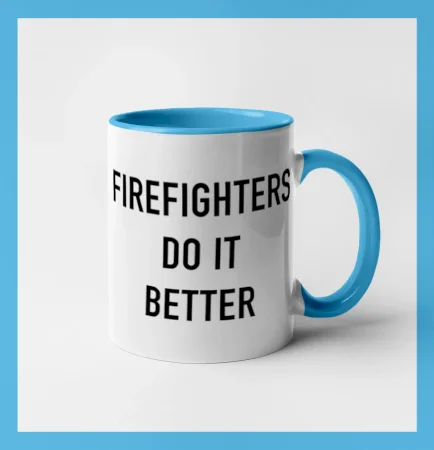 Firefighters Do It Better
