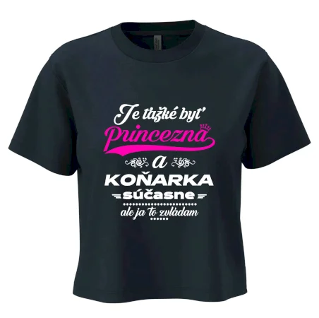 Je ťažké byť princezná koňarka
