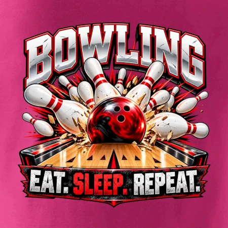 Bowlingová guľa a kolky eat sleep repeat
