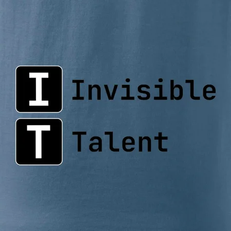 IT Nápis Invisible Talent