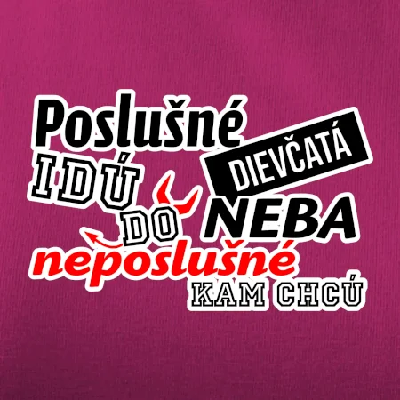 Poslušné dievčata idú do neba