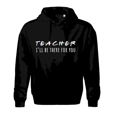 Teacher i'll be there for you