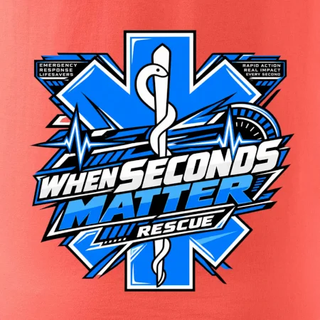 Rescue - WHEN SECONDS MATTER