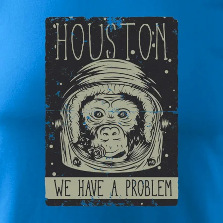 Houston we have a problem