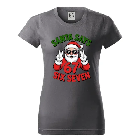 Santa says 67