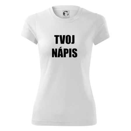 Tvoj vlastný nápis - tlačiaci