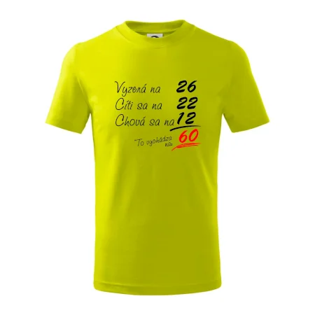 Vyzerá, cíti sa, chová sa - 60 rokov