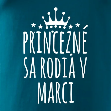 Princezné sa rodia v marci