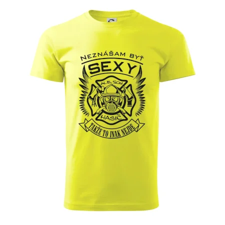 Neznášam byť sexy - Hasič