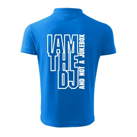 Iam the dj and not a jukebox na výšku