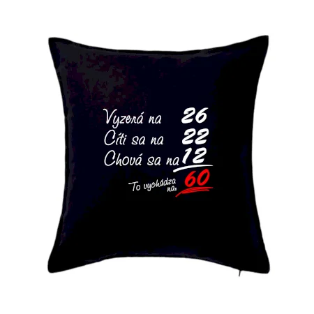 Vyzerá, cíti sa, chová sa - 60 rokov