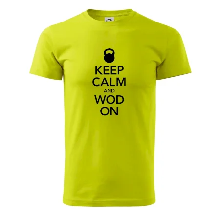 Keep calm and wod on
