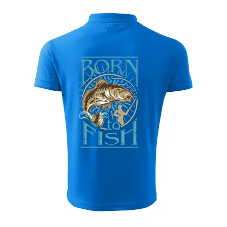 Born to fish