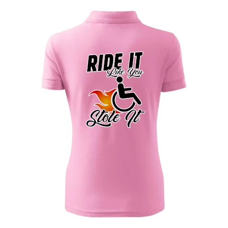 Ride it Like You Stole it