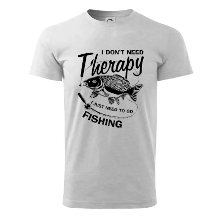 I dont need therapy - fishing