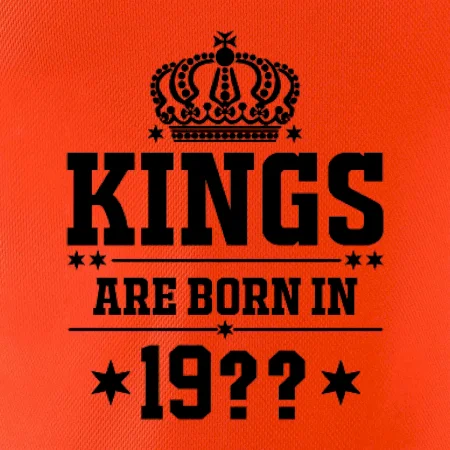 Kings are born in vlastný ročník