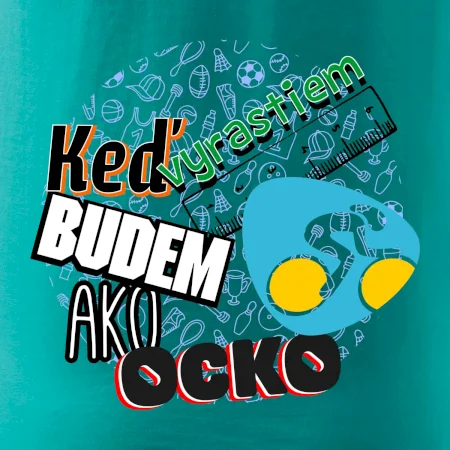 Keď vyrastiem budem ako ocko cestný bicykel