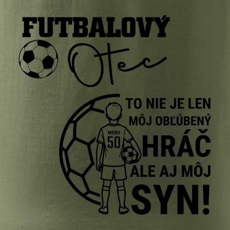 Futbalový otec  - Jeden syn (vaše meno a číslo)