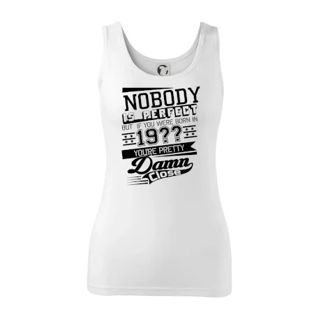 Nobody is perfect - Vlastný ročník