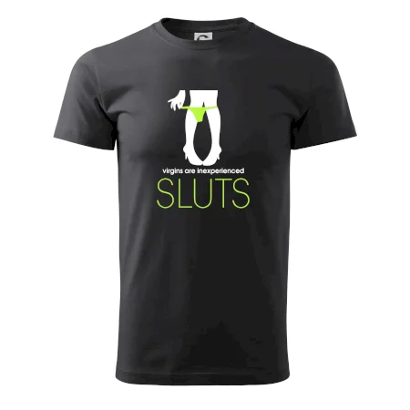 Sluts  virgins are inexperienced
